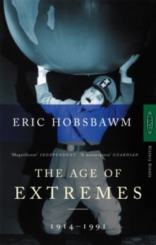 The Age of Extremes: The Short Twentieth Century, 1914–1991