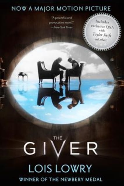 The Giver Movie Tie-in Edition : A Newbery Award Winner