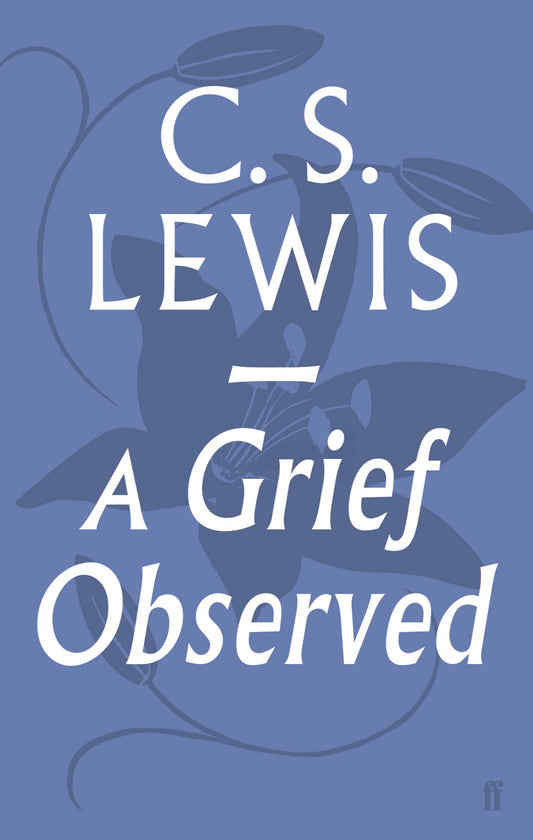 Grief Observed A - C.S. Lewis | Nhà sách inBook