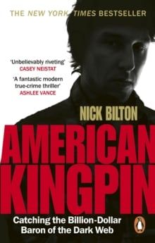 American Kingpin : Catching the Billion-Dollar Baron of the Dark Web - Sách Ngoại Văn Tiếng Anh - Nick Bilton - Hình ảnh sản phẩm