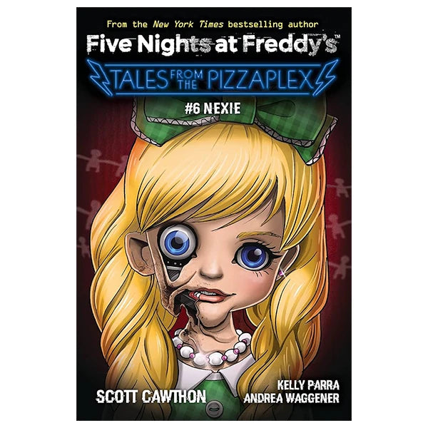 FIVE NIGHTS AT FREDDY'S: TALES FROM THE PIZZAPLEX #06: NEXIE_SCHO AS 0125