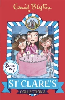 St Clare'S Collection 2- Books 4-6