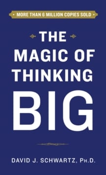 Magic Of Thinking Big