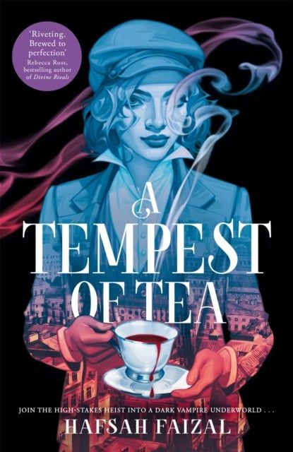A Tempest of Tea - Sách Tiếng Anh Kỳ Ảo Fantasy - Pan Macmillan