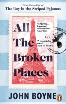 All The Broken Places : The Sequel to The Boy In The Striped Pyjamas - Tiểu thuyết Tiếng Anh - John Boyne - Hình ảnh sản phẩm