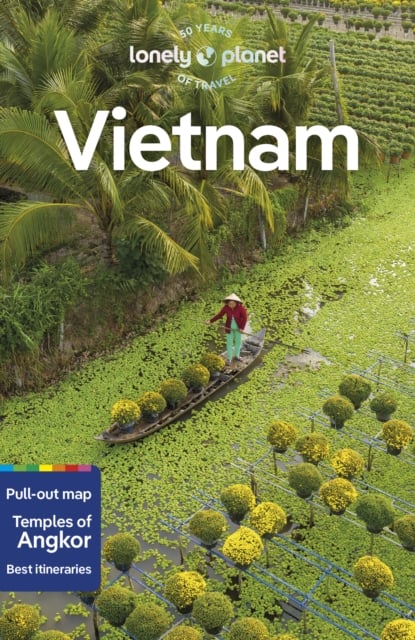Lonely Planet Vietnam: Detailed Itineraries