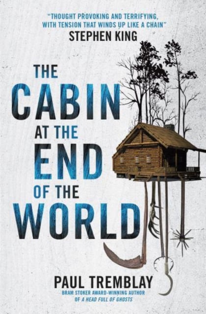 The Cabin at the End of the World