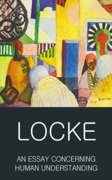 An Essay Concerning Human Understanding : Second Treatise of Goverment - Sách Triết Học Kinh Điển - John Locke - Hình ảnh sản phẩm