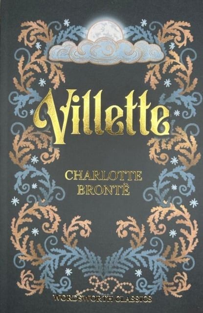 Villette - Tiểu Thuyết Kinh Điển - Charlotte Brontë - Wordsworth Editions - Hình ảnh sản phẩm