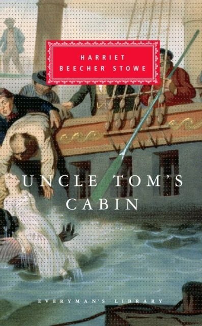 Uncle Tom's Cabin - Sách Văn Học Kinh Điển Tiếng Anh - Everyman's Library - Hình ảnh sản phẩm
