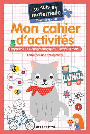 Je Suis En Maternelle - Mon Cahier D'Activites. Grande Section