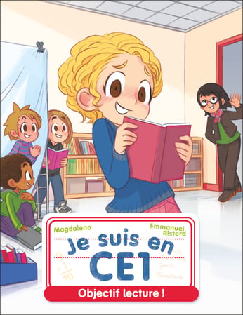 Je Suis En Ce1 - Tome 23 - Objectif Lecture !