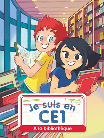 Je Suis En Ce1 - Tome 2 - A La Bibliotheque