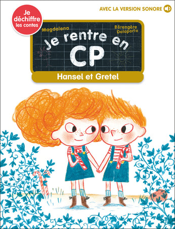 Je Suis En CP - Niveau 0 : Je déchiffre - Hansen et Gretel