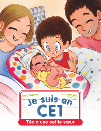 Je Suis En Ce1 - Tome 14 - Teo A Une Petite Soeur