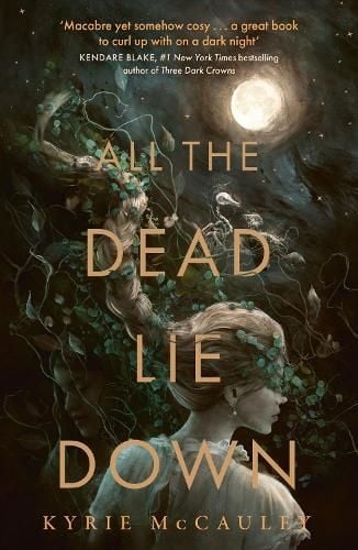 All The Dead Lie Down - Sách Kinh Dị Gothic Tiếng Anh - Kyrie McCauley