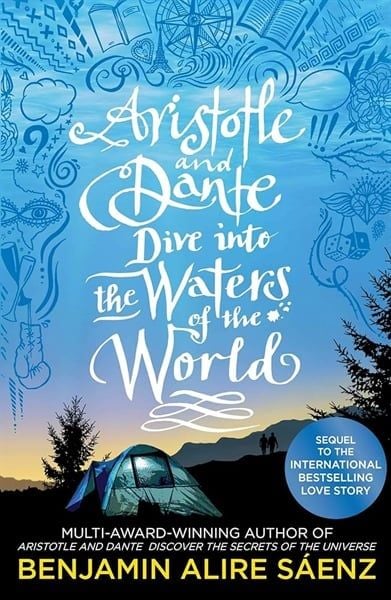 Aristotle & Dante Dive Into The Waters - Tiểu thuyết LGBTQ+ Tiếng Anh - Benjamin Alire Sáenz - Hình ảnh sản phẩm