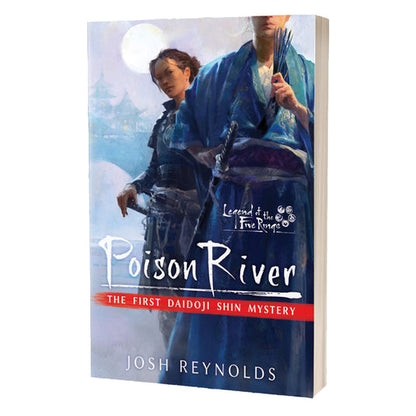 Poison River - Legend of the Five Rings Novel - Sách Tiểu Thuyết Trinh Thám - Aconyte Books