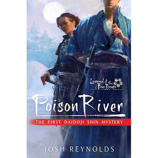 Poison River - Legend of the Five Rings Novel - Sách Tiểu Thuyết Trinh Thám - Aconyte Books