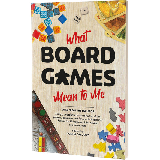 What Board Games Mean To Me - Sách Văn Hoá Board Game Đặc Sắc - Aconyte Books