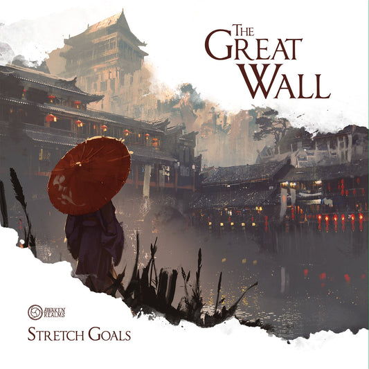 The Great Wall Stretch Goals Board Game Expansion - Bản Mở Rộng Chiến Thuật - Awaken Realms