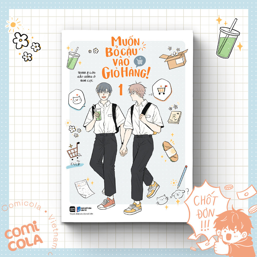 Muốn Bỏ Cậu Vào Giỏ Hàng! – Tập 1