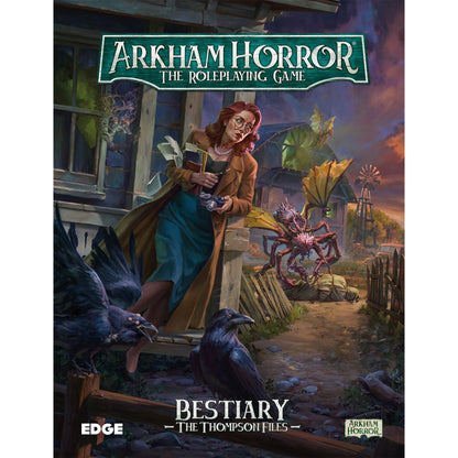 Arkham Horror RPG - The Thompson Files