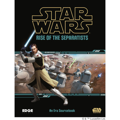 Star Wars RPG: Rise of the Separatists Sourcebook - Sách Hướng Dẫn Board Games Nhập Vai - Edge Studio