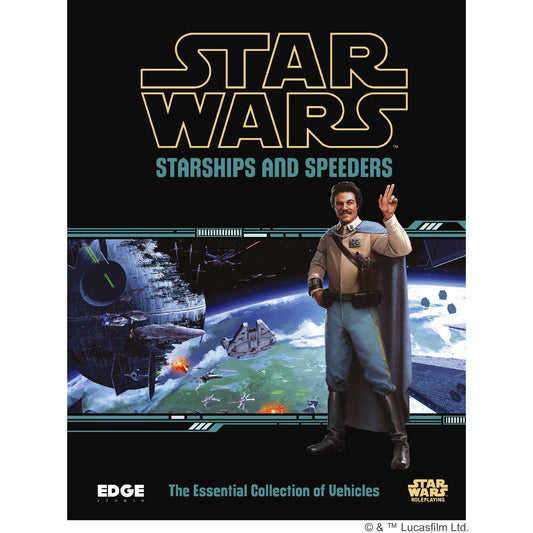 Star Wars RPG: Starships and Speeders - Sách Hướng Dẫn Nhập Vai - Edge Studio