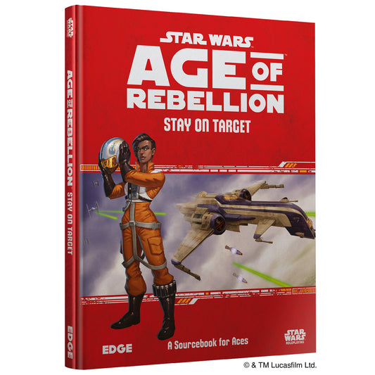 Star Wars - Age of Rebellion: Stay on Target - Sách Nhập Vai RPG - Edge Studio