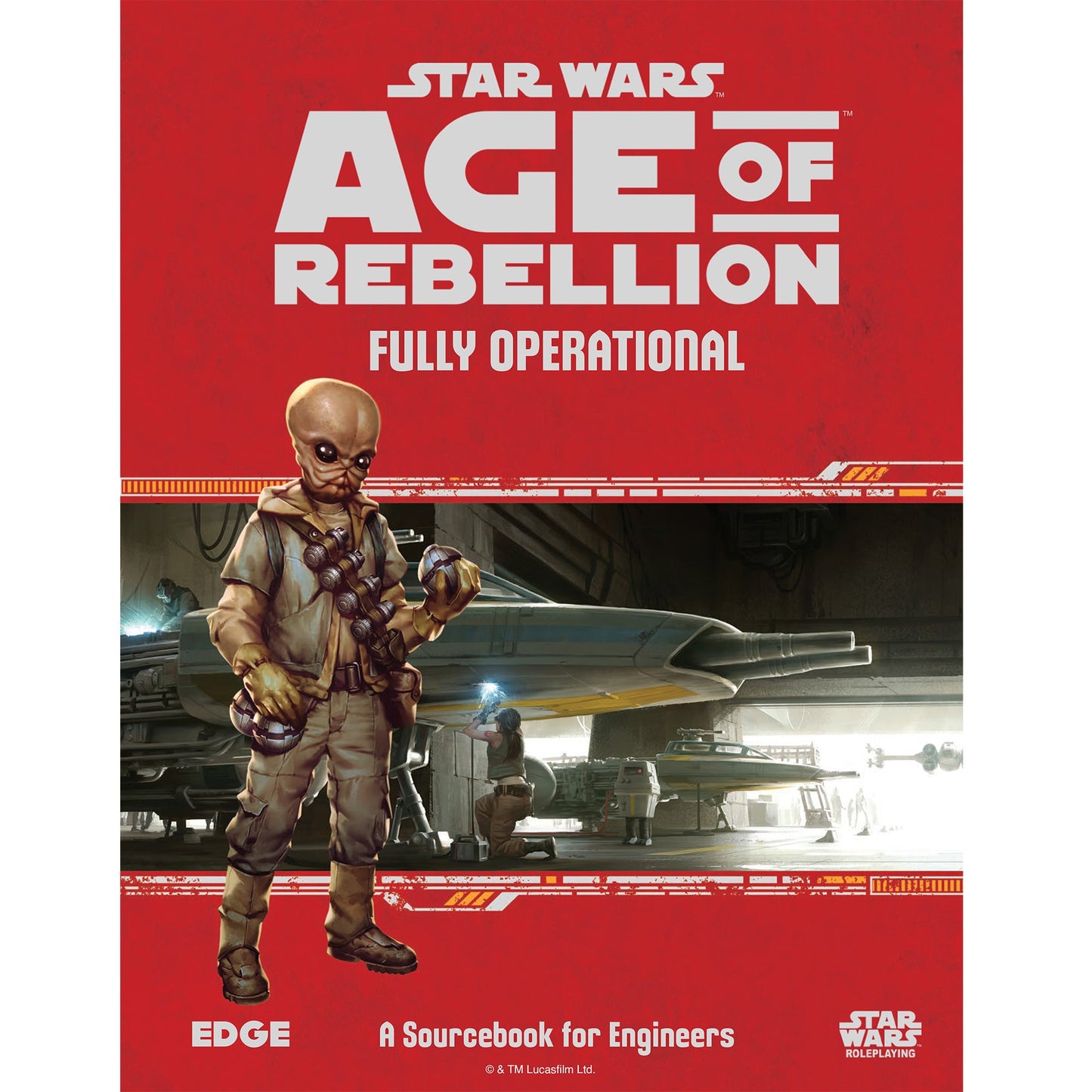 Star Wars - Age of Rebellion: Fully Operational - Sách Hướng Dẫn Nhập Vai (RPG) - Edge Studio