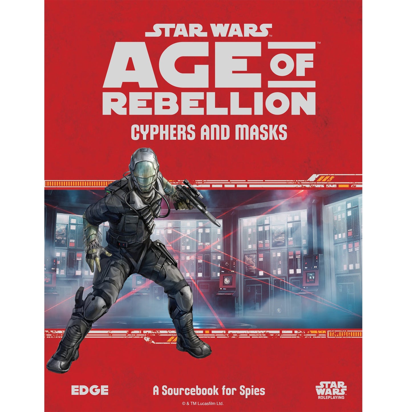 Star Wars: Age of Rebellion - Cypher and Masks - Sách Nhập Vai RPG - Edge Studio