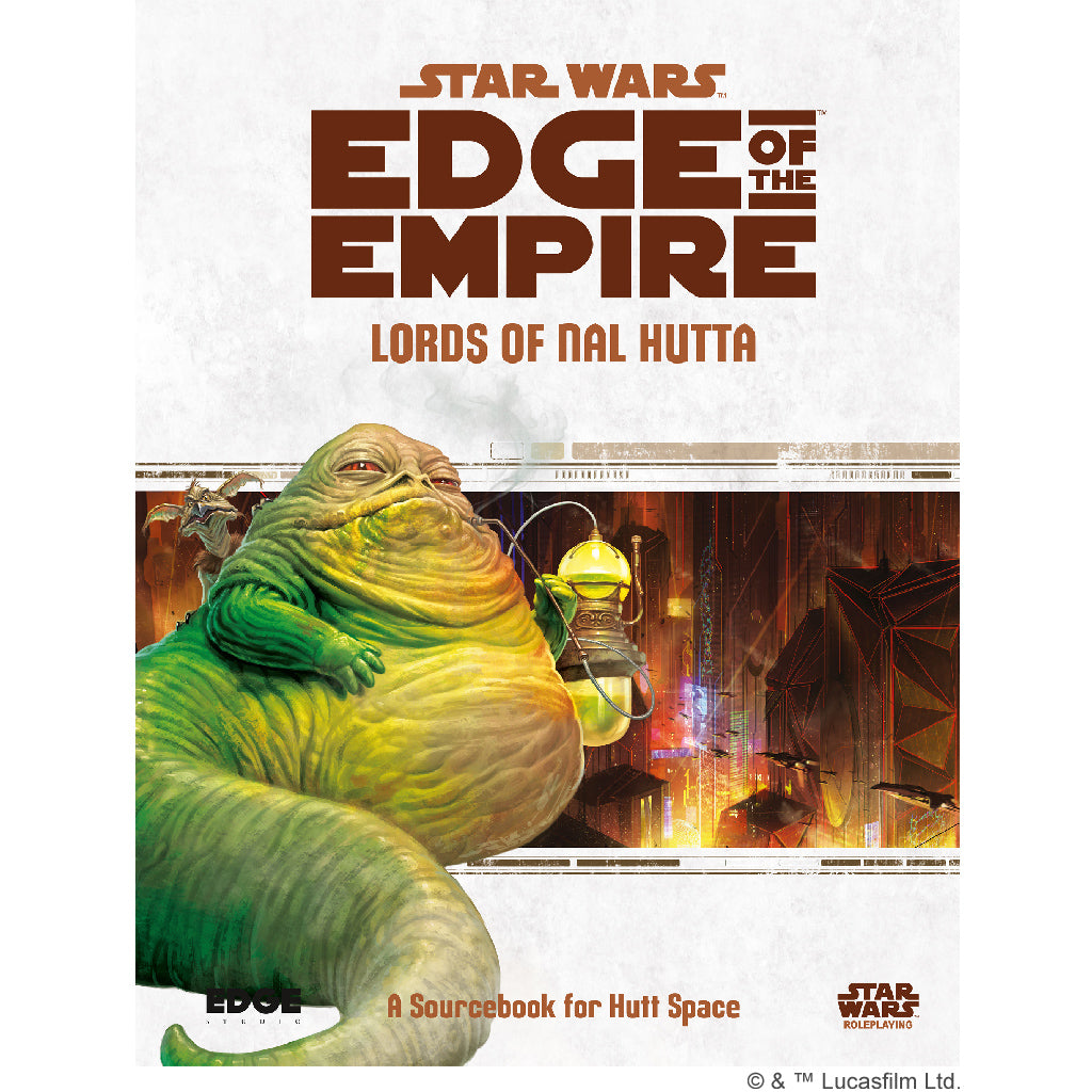 Star Wars - Edge of the Empire: Lords of Nal Hutta Sách Nhập Vai RPG Edge Studio