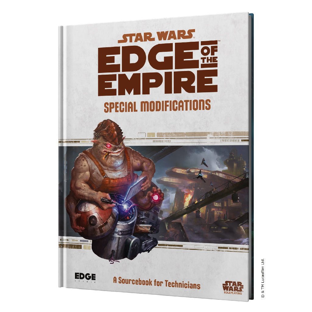 Star Wars - Edge of the Empire: Special Modifications - Sách Nhập Vai RPG - Edge Studio