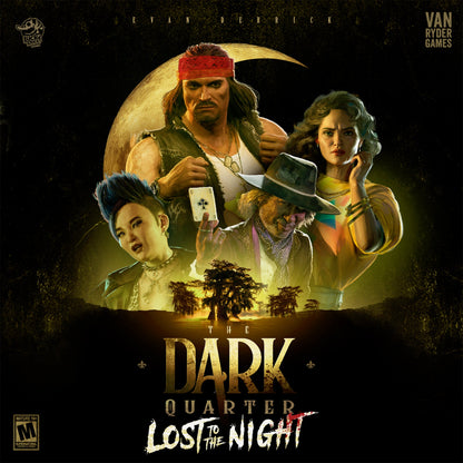 The Dark Quarter Board Game - Lost to the Night Expansion - Bản Mở Rộng Board Game Nhập Vai Trinh Thám - Lucky Duck Games
