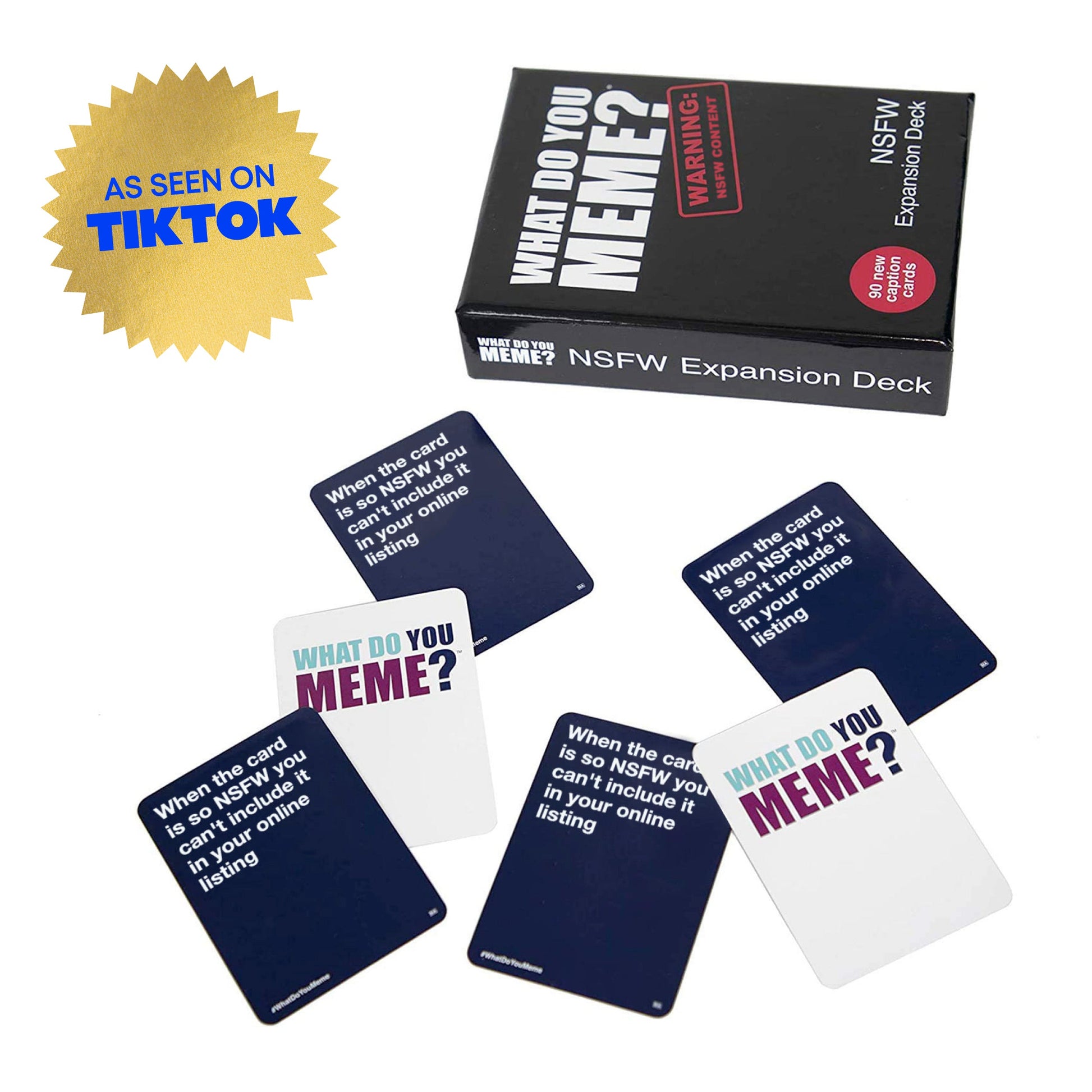 What Do You Meme?® Card Game NSFW Expansion Pack - Bộ Mở Rộng Thẻ Bài Người Lớn - Relatable - Góc nhìn khác 3
