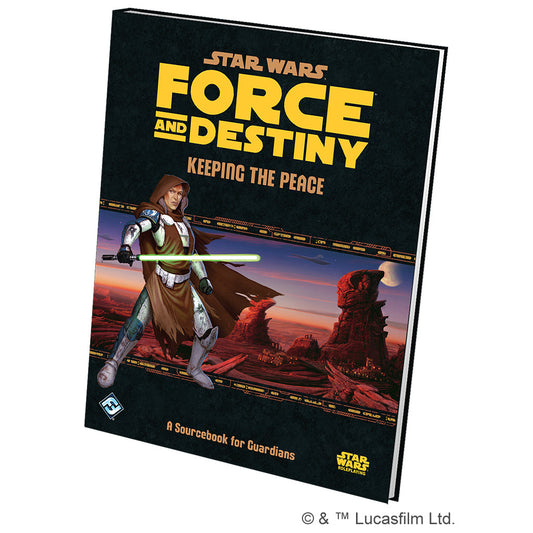 Star Wars: Force and Destiny RPG - Keeping the Peace - Sách Bổ Trợ Nhập Vai - Edge Studio