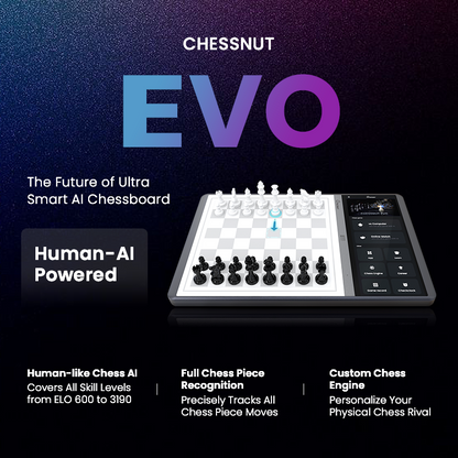 Chessnut Evo - The Future of Ultra Smart AI Chessboard