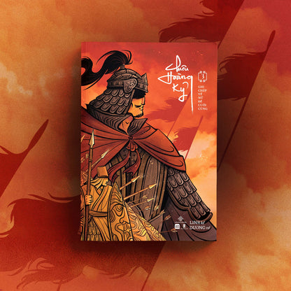 CHIÊU HOÀNG KỶ – Ghi chép về Nữ Đế cuối cùng - Tập 3