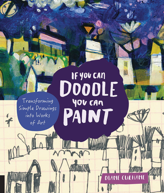 If You Can Doodle, You Can Paint