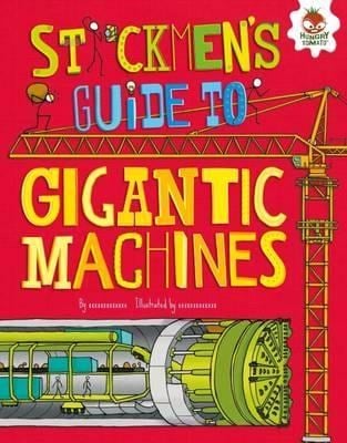 STICKMEN'S GUIDE TO GIGANTIC MACHINES