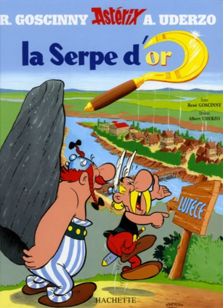Asterix Tome 2 - La Serpe D'Or