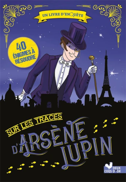 Sur Les Traces D'Arsene Lupin