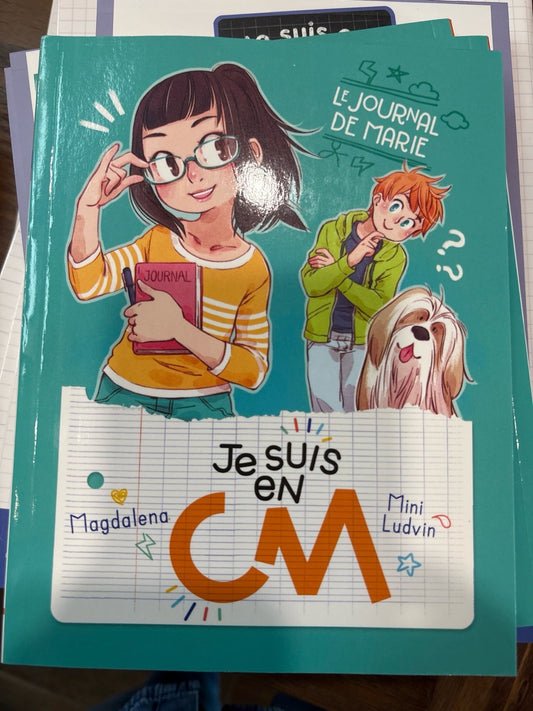 Je Suis En Cm - Tome 1 - Le Journal De Marie