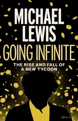 Going Infinite - #7