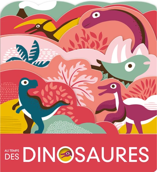 Au Temps Des Dinosaures