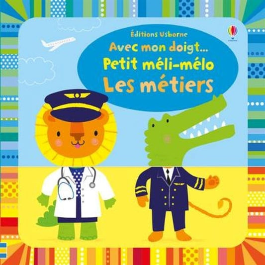 Avec mon doigt...Petit méli-mélo Les métiers