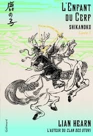 L'enfant du cerf - SHIKANOKO LIVRE 1