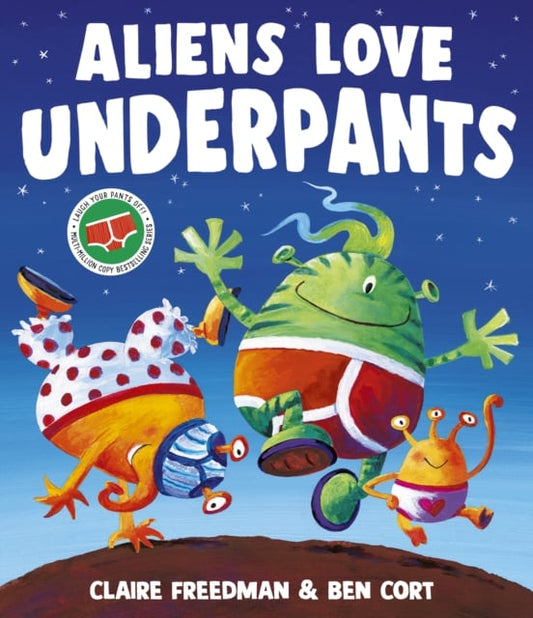 Aliens Love Underpants 9781398538139