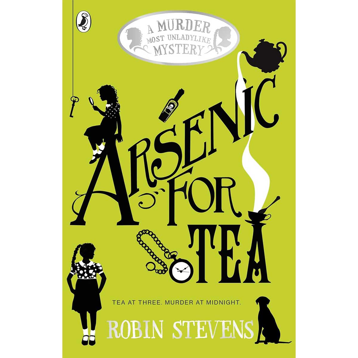 Murder Most Unladylike Mystery #2: Arsenic For Tea
